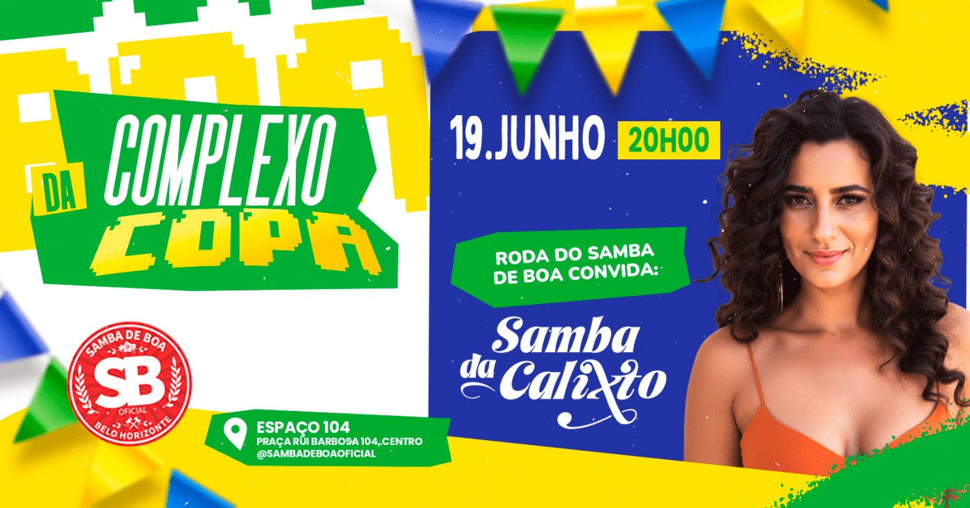 COMPLEXO DA COPA / SAMBA DA CALIXTO NA RODA DO SAMBA DE BOA