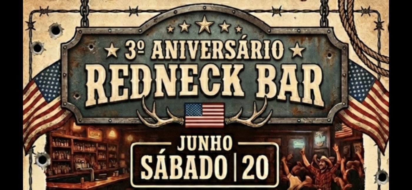 REDNECK BAR - 3 ANOS