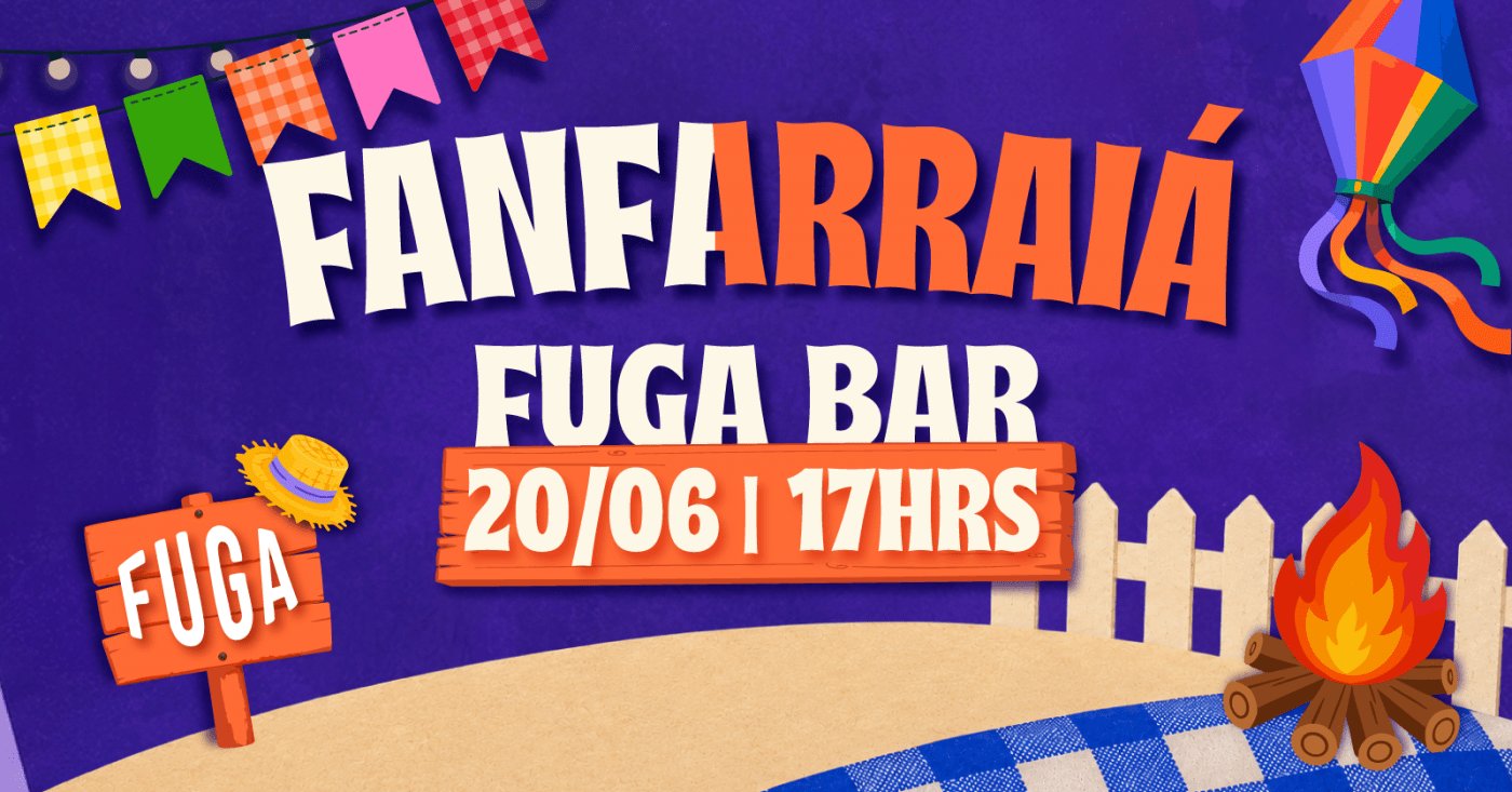 20.06 | FANFARRAIÁ no FUGA BAR