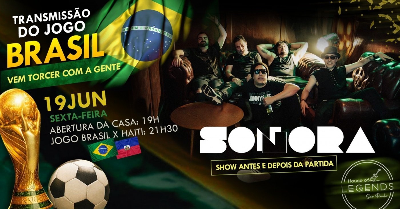 Banda SONNORA + Jogo do Brasil