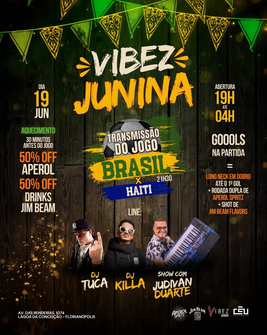 Brasil x Haiti | Vibez Junina