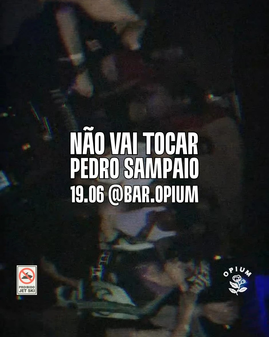 Não Vai Tocar Pedro Sampaio
