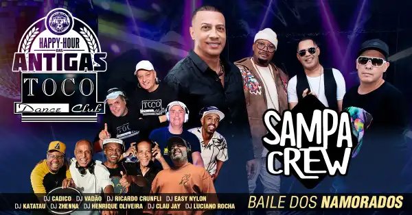 Happy Hour Das Antigas Toco Dance Club Com Sampacrew e DJs