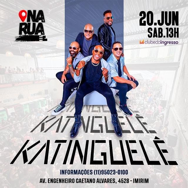 Katinguelê no NaRua Bar