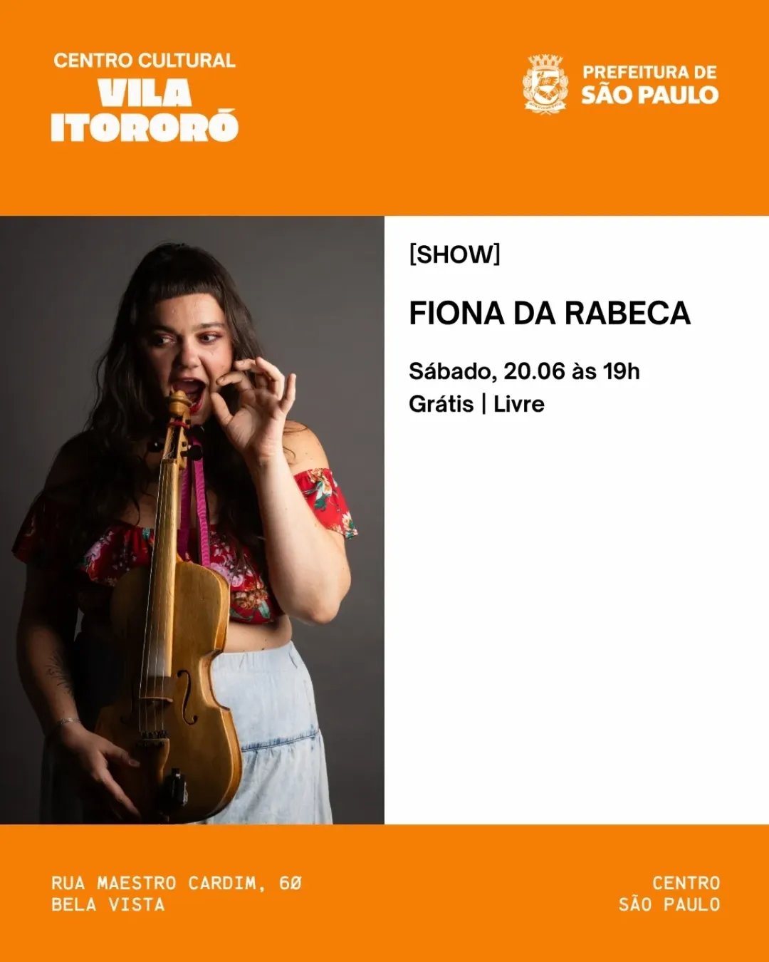 Fiona da Rabeca show 'Rabecada Paulistana' Estreia