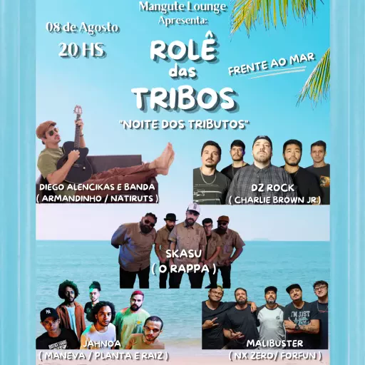 ROLÊ DAS TRIBOS (Noite dos Tributos)