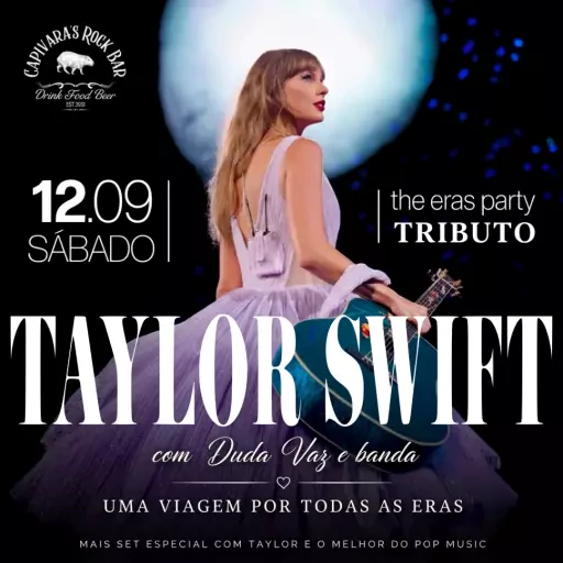 TAYLORS NIGHT no Capivaras