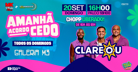 Amanhã Acordo Cedo com Clareou