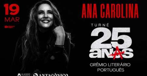 ANA CAROLINA - TURNÊ 25 ANAS