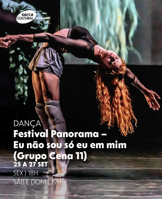 FESTIVAL PANORAMA - EU NÃO SOU SÓ EU EM MIM
