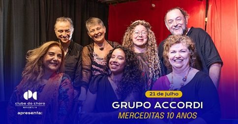 GRUPO ACCORDI – MERCEDITAS 10 ANOS
