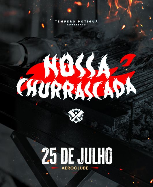 NOSSA CHURRASCADA