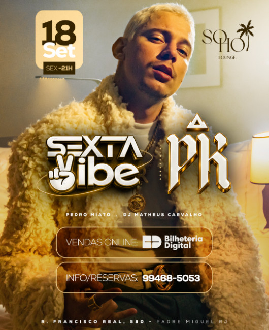 Pk - Sexta Vibe
