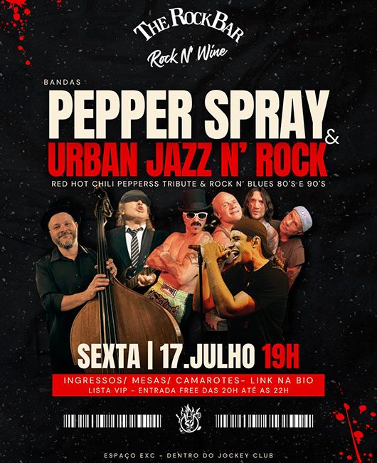 THE ROCK BAR / ROCK N' WINE / BANDAS PEPPER SPRAY E URBAN JAZZ N' ROCK