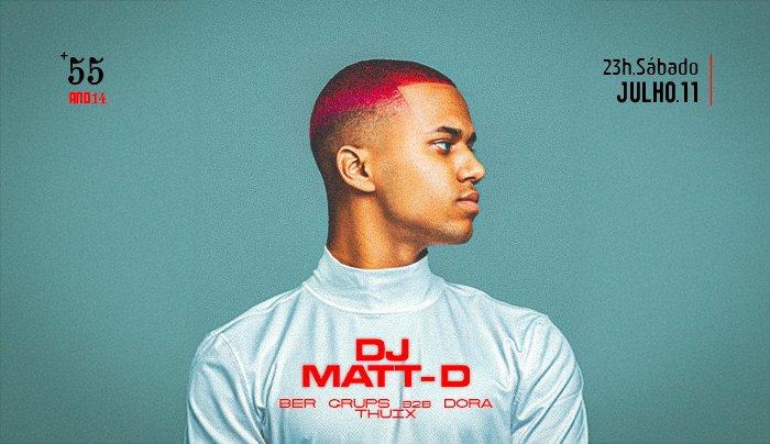 +55 Apresenta: Dj Matt D