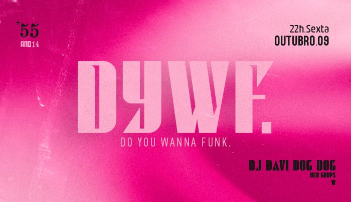 Do You Wanna Funk: Dj Davi Dog Dog