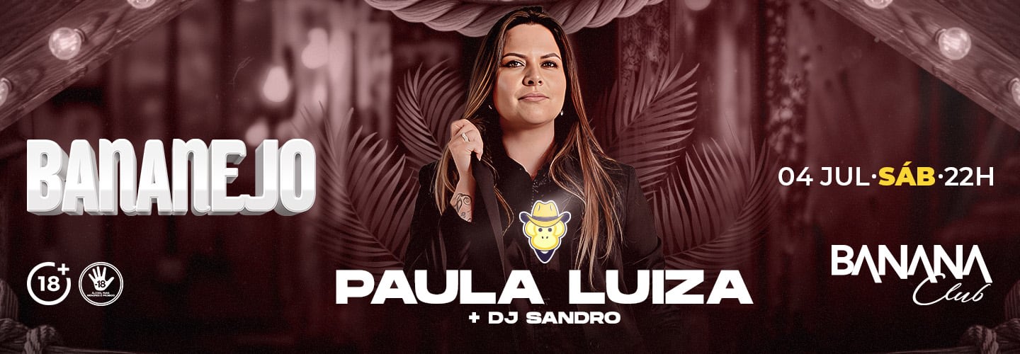 Bananejo - Paula Luiza
