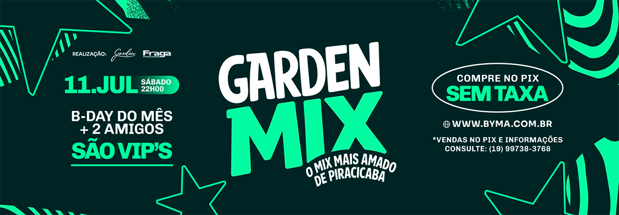 Garden Mix - Piracicaba - 11/07 às 22h