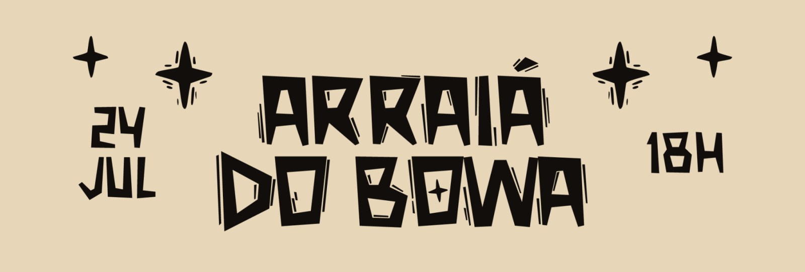 ARRAIÁ DO BOWA