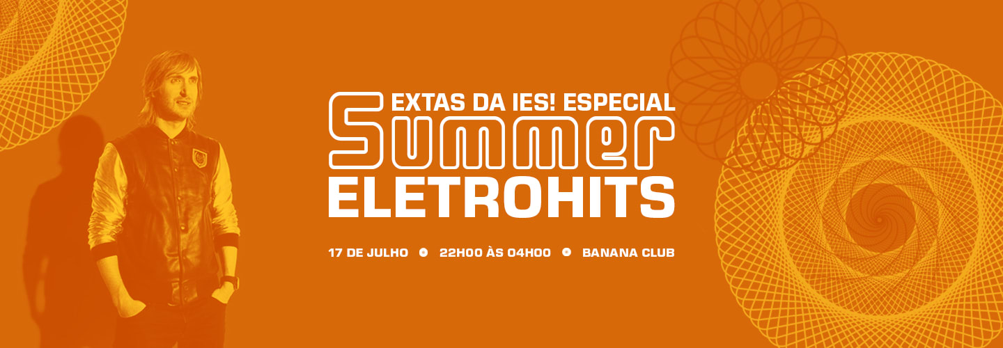Sextas da IeS! Especial Summer Eletrohits