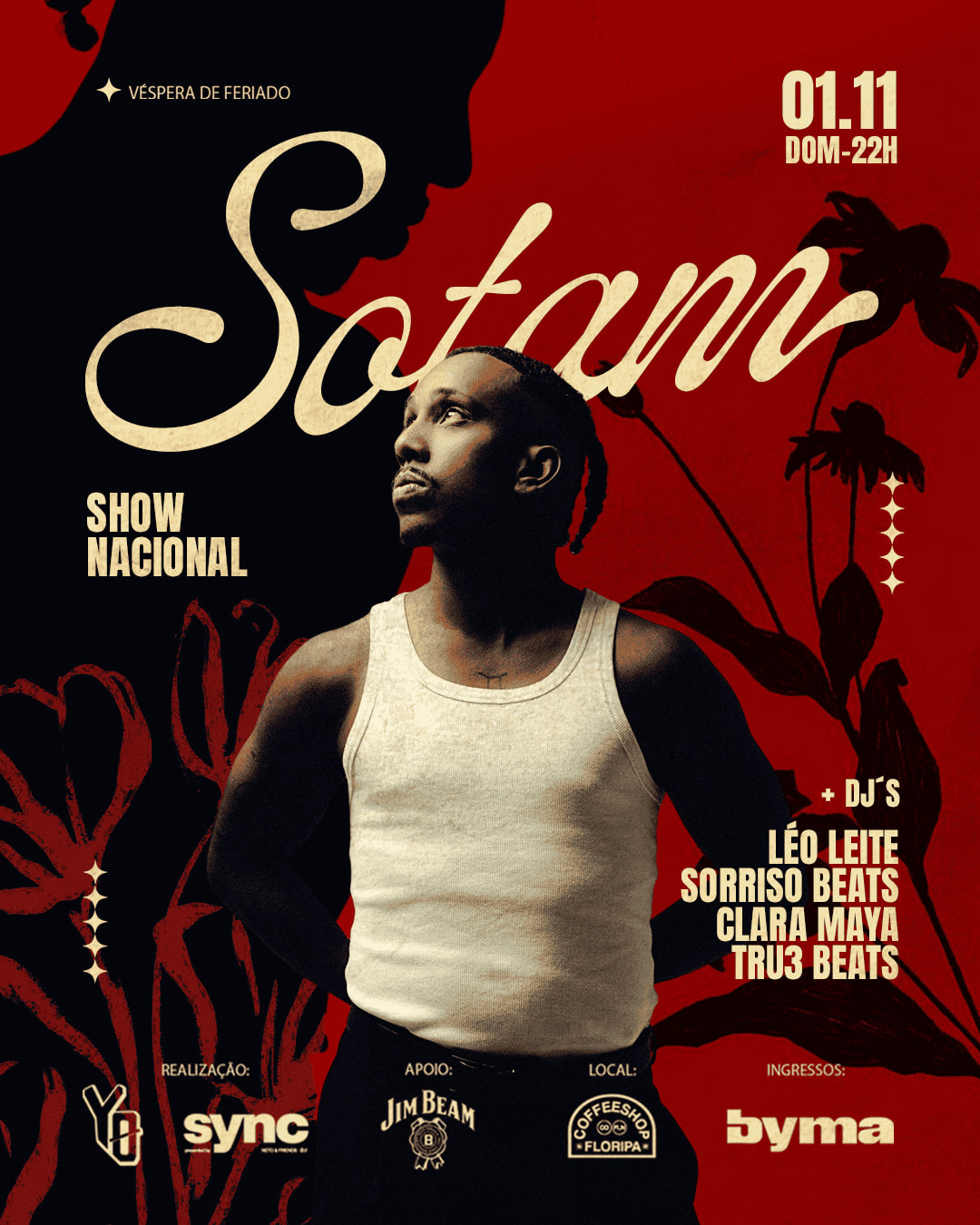 Yo Floripa e Sync apresentam: Sotam