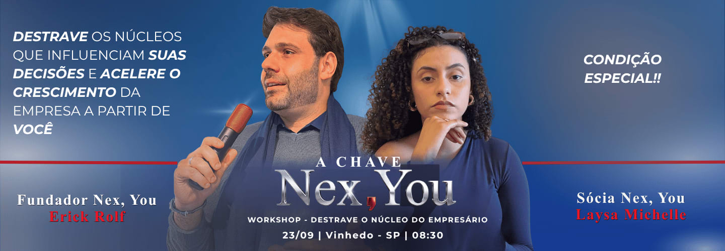 Workshop: A CHAVE - Destrave do Núcleo do Empresário