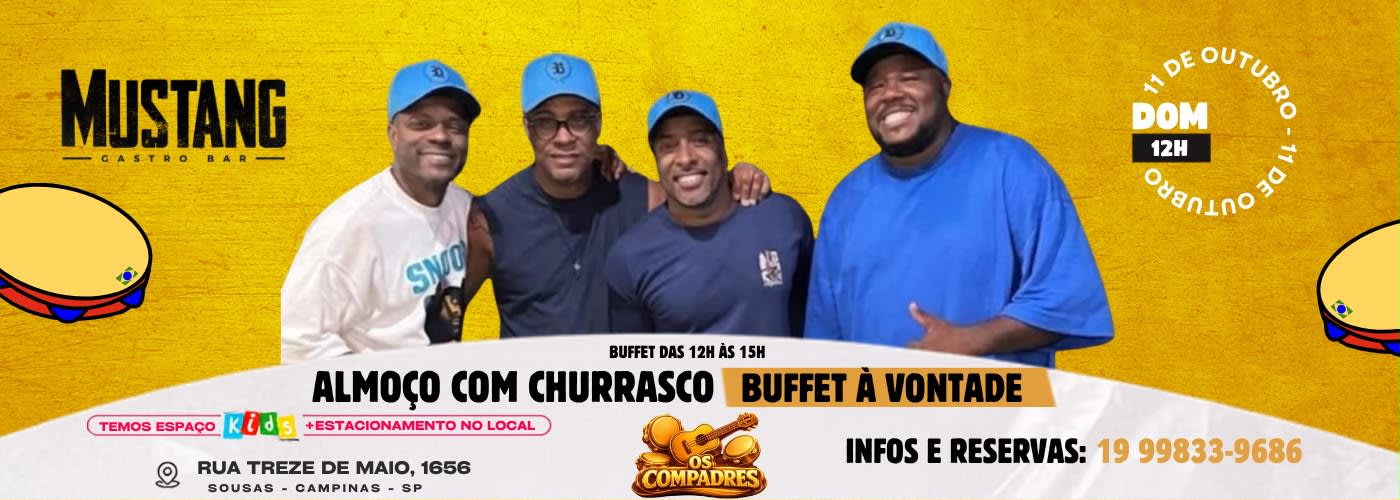 CHURRASCO COM OS COMPADRES