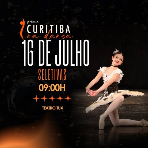 Seletivas de Ballet Clássico e Jazz - Prêmio Curitiba na Dança