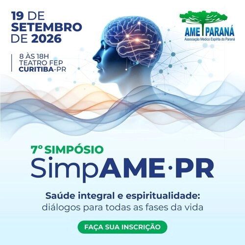 7º SimpAME-PR - Simpósio da Associação Médico Espírita do Paraná