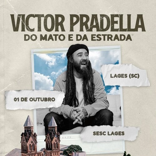 Victor Pradella - Do Mato e da Estrada