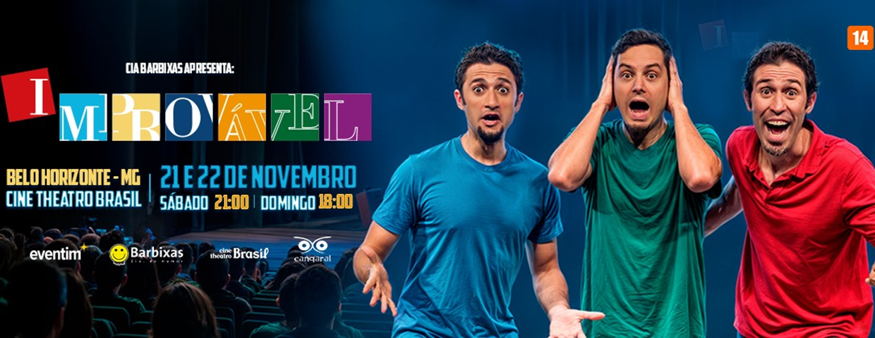 CIA BARBIXAS APRESENTA IMPROVÁVEL