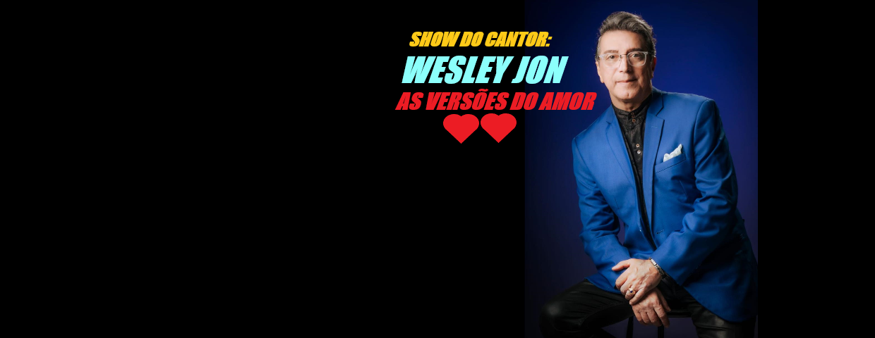 WESLEY JON APRESENTA "AS VERSÕES DO AMOR
