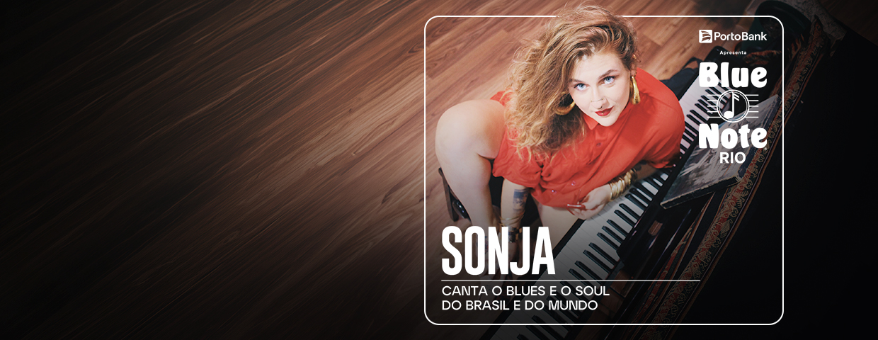 SONJA CANTA O BLUES E O SOUL DO BRASIL E DO MUNDO