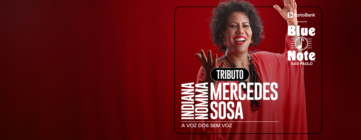 TRIBUTO A MERCEDES SOSA: A VOZ DOS SEM VOZ POR INDIANA NOMMA