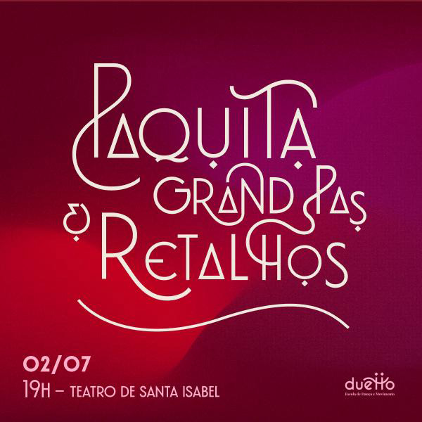 Paquita Grand Pas e Retalhos