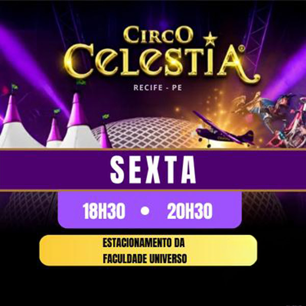 Circo Celestia | Sexta 03.JUL às 18h30