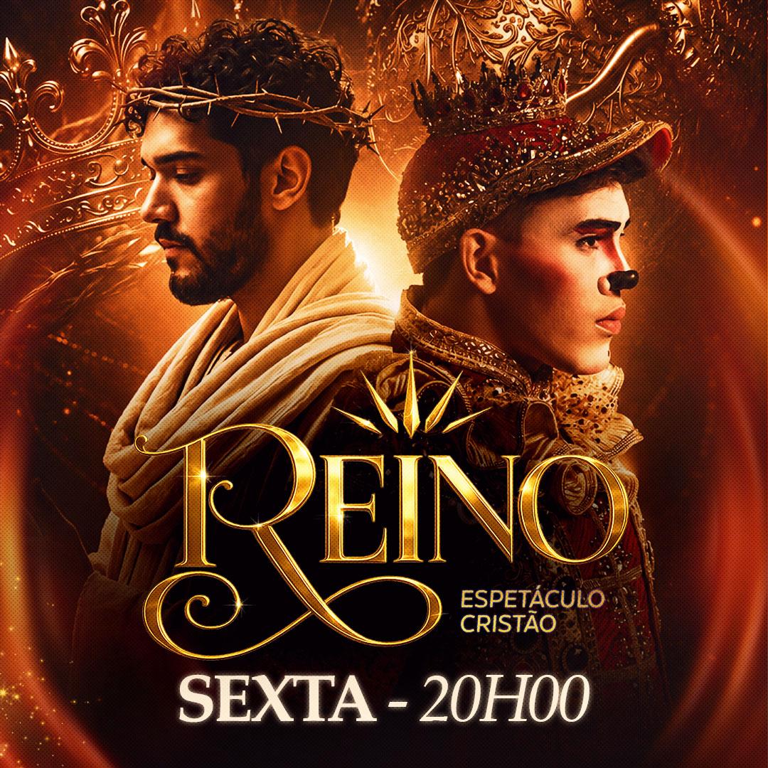 REINO - Espetáculo | Sexta 14.AGO às 20h