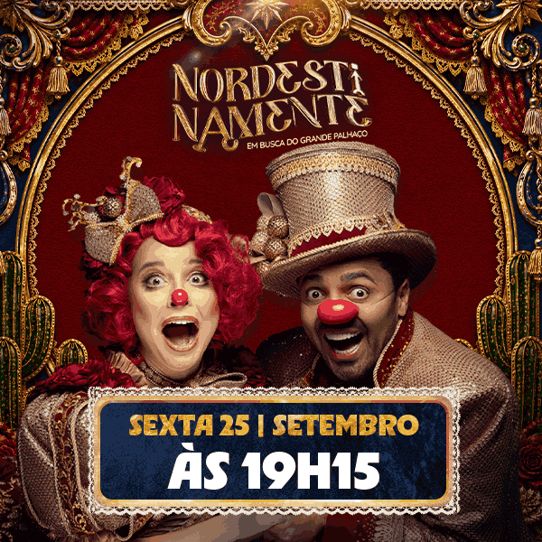 Circo do Tirú | Nordestinamente | Sexta 25.SET às 19h15
