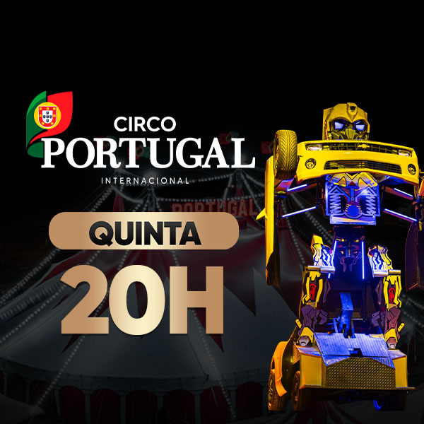 Circo Portugal | Quinta 27.AGO às 20h