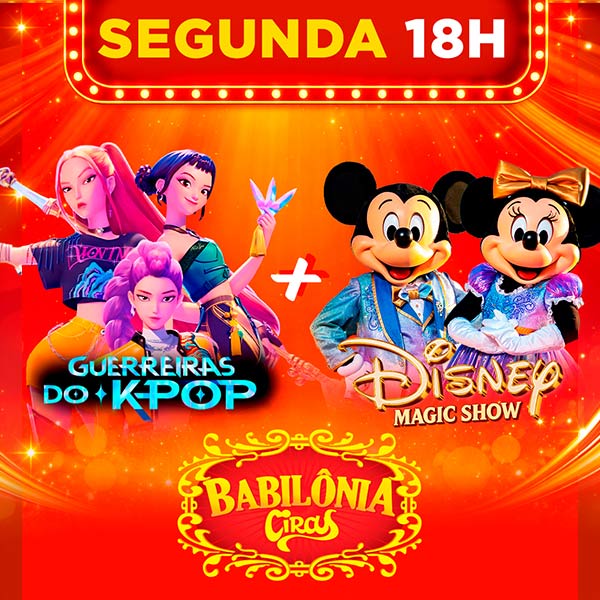 Babilônia Circus | Segunda 07.SET às 18h