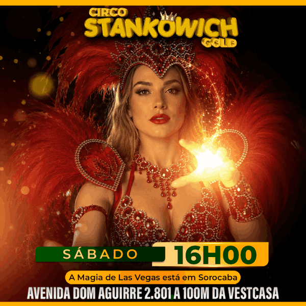 Circo Stankowich Gold | Sábado 12.SET às 16h