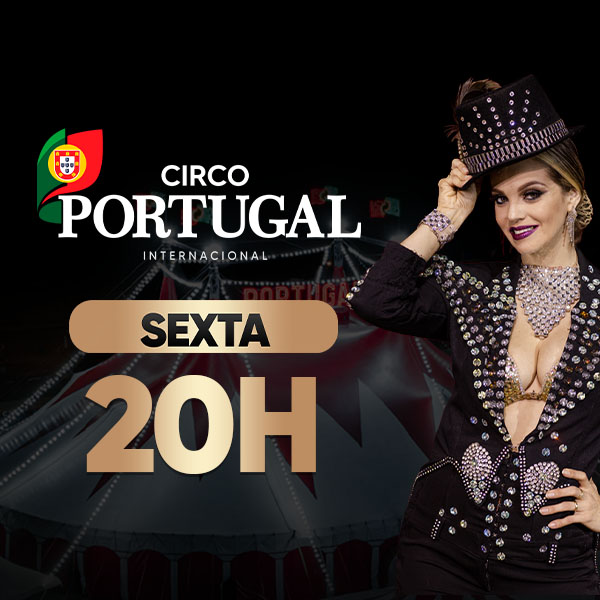 Circo Portugal | Sexta 11.SET às 20h