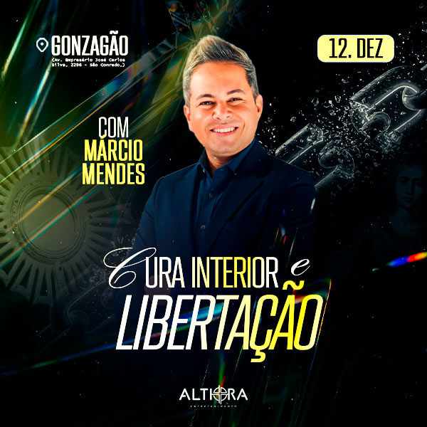 Cura Interior e Libertação com Márcio Mendes