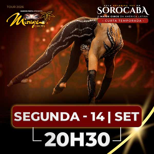 Mirage Circus Sorocaba. SP - 14.SET às 20h30