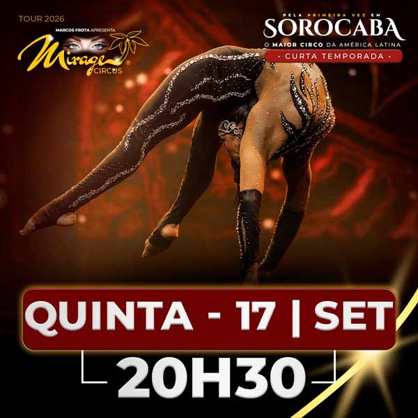 Mirage Circus Sorocaba. SP - 17.SET às 20h30