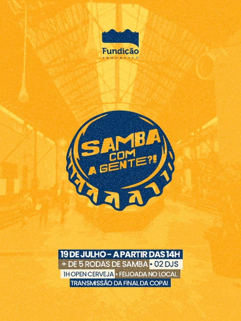 Samba Com A Gente? na Fundição