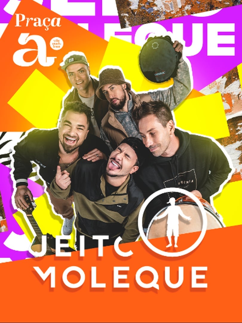 Moleque na Praça - JEITO MOLEQUE
