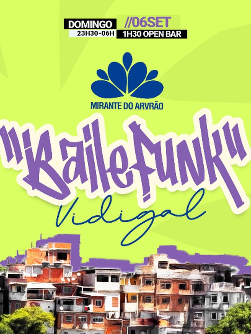 BAILE FUNK NO MIRANTE DO ARVRÃO