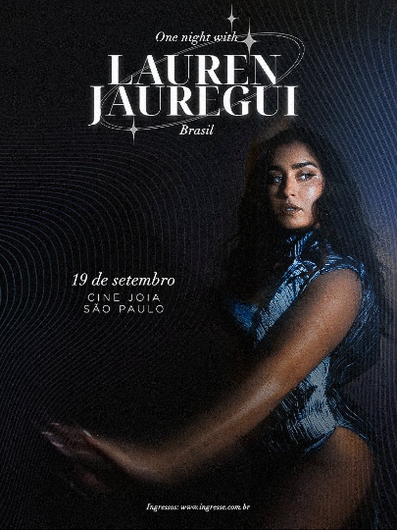 ONE NIGHT WITH LAUREN JAUREGUI IN SÃO PAULO