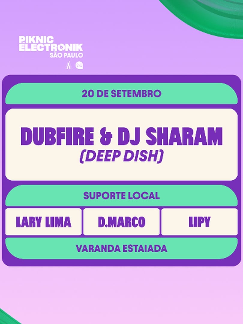 Piknic Électronik São Paulo — Deep Dish no Varanda